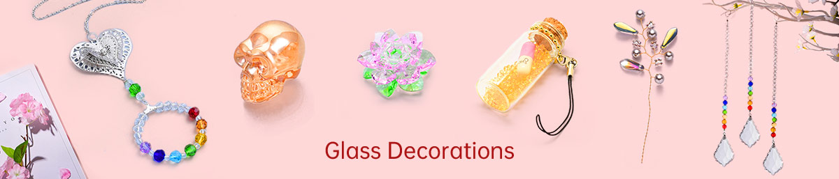 Glass Decorations